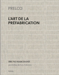PRELCO. The art of prefabrication.