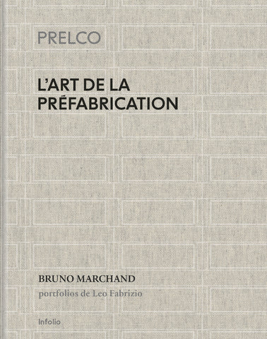PRELCO. The art of prefabrication.