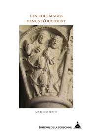 Ces Rois Mages venus d'Occident.