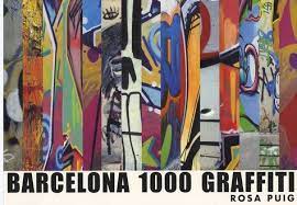 Barcelona 1000 Graffiti.