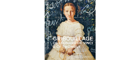 Scribble: From Leonardo Da Vinci to Cy Twombly.
