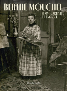 Berthe Mouchel, femme, artiste et engagée.