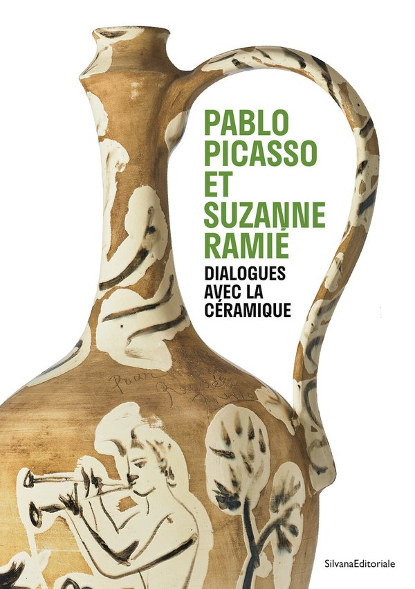 Pablo Picasso et Suzanne Ramié Dialogues avec la céramique.