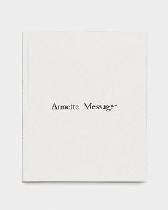 Annette Messager. Comme si.