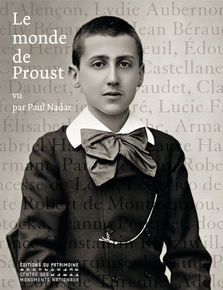 Le monde de Proust vu par Paul Nadar.