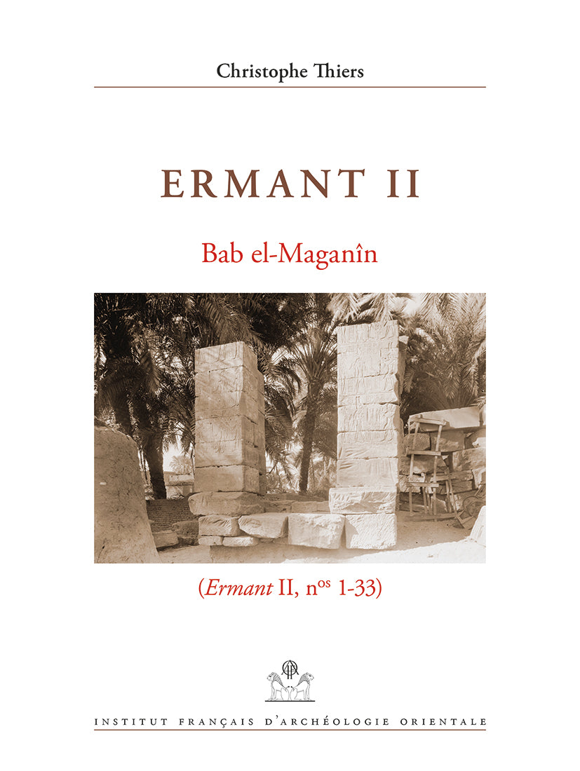 Ermant II. Bab el-Maganîn, (Ermant II, n°1-33).