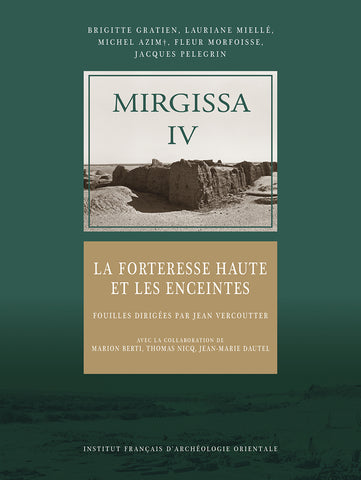 Mirgissa IV: La forteresse haute et les enceintes.