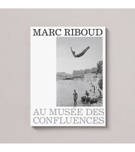Marc Riboud: Au musée des confluences.