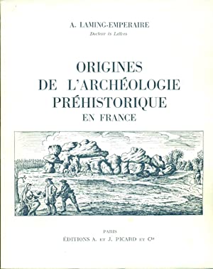 Origines de l'archéologie préhistorique en France.