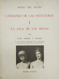 Museo del Prado. Catalogo de las Esculturas I: La sala de Las Musas.