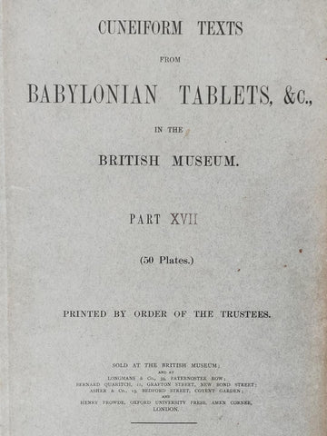 Cuneiform Texts from Babylonian Tablets in the British Museum. Part XVII.